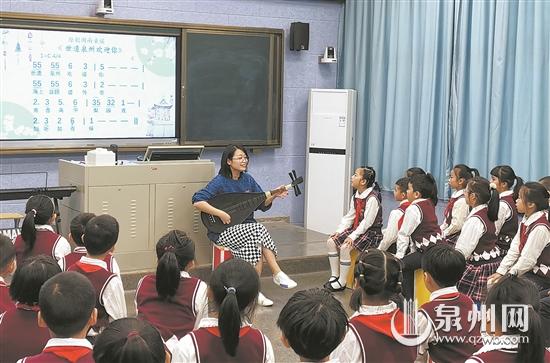 泉州市閩南民間歌曲進(jìn)課堂 將在各個(gè)學(xué)校逐步推廣